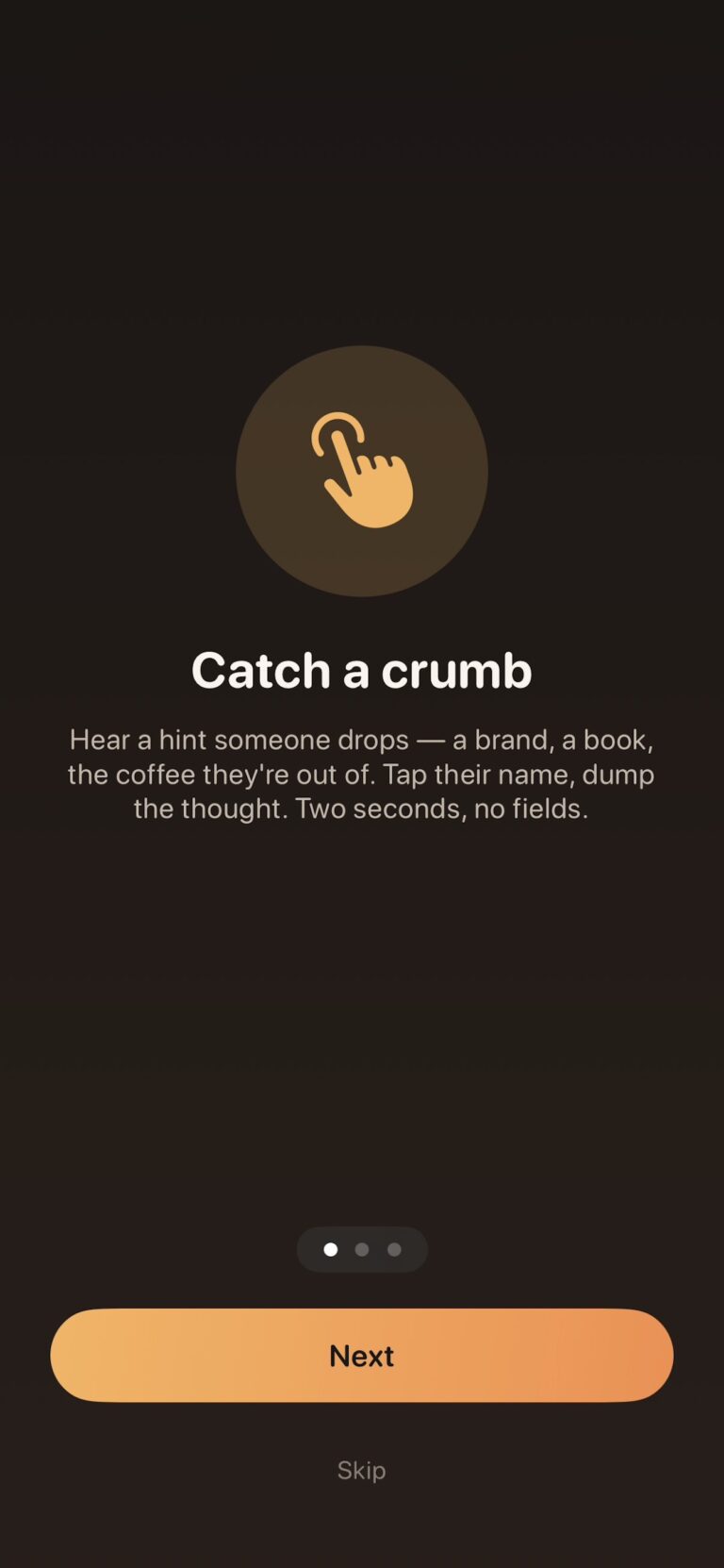 Crumb app welcome screen: Catch a crumb, save gift hints the moment you hear them
